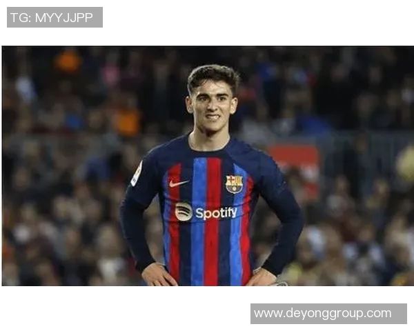 加维的崛起与未来展望:从足球新星到全球体育偶像的成长之路 加维的崛起与未来展望:从足球新星到全球体育偶像的成长之路